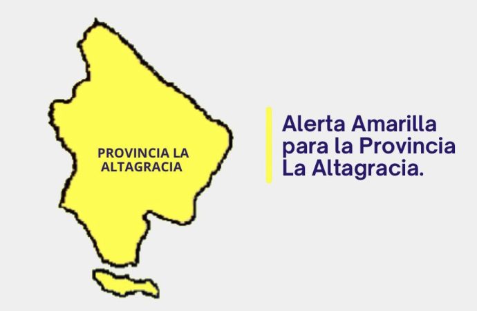 La Altagracia en alerta amarilla por vaguada